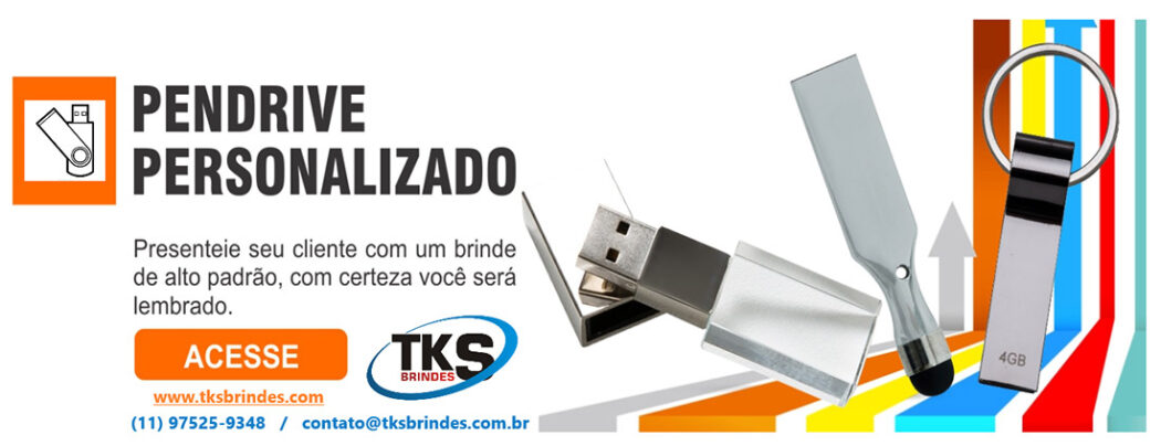Pen Drives Brindes Personalizados TKS